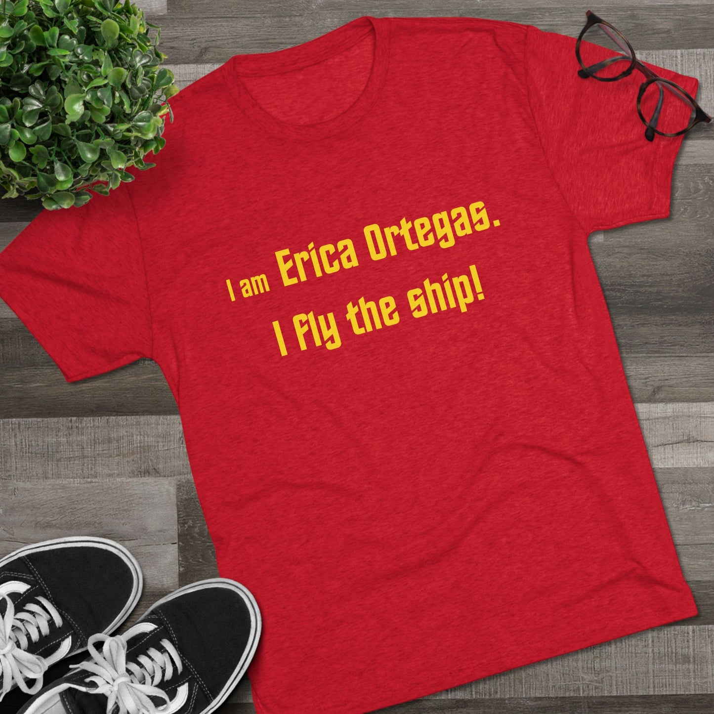 I am Erica Ortegas. I fly the ship! | Hell yeah, she is! And hell yeah, she does! | SNW