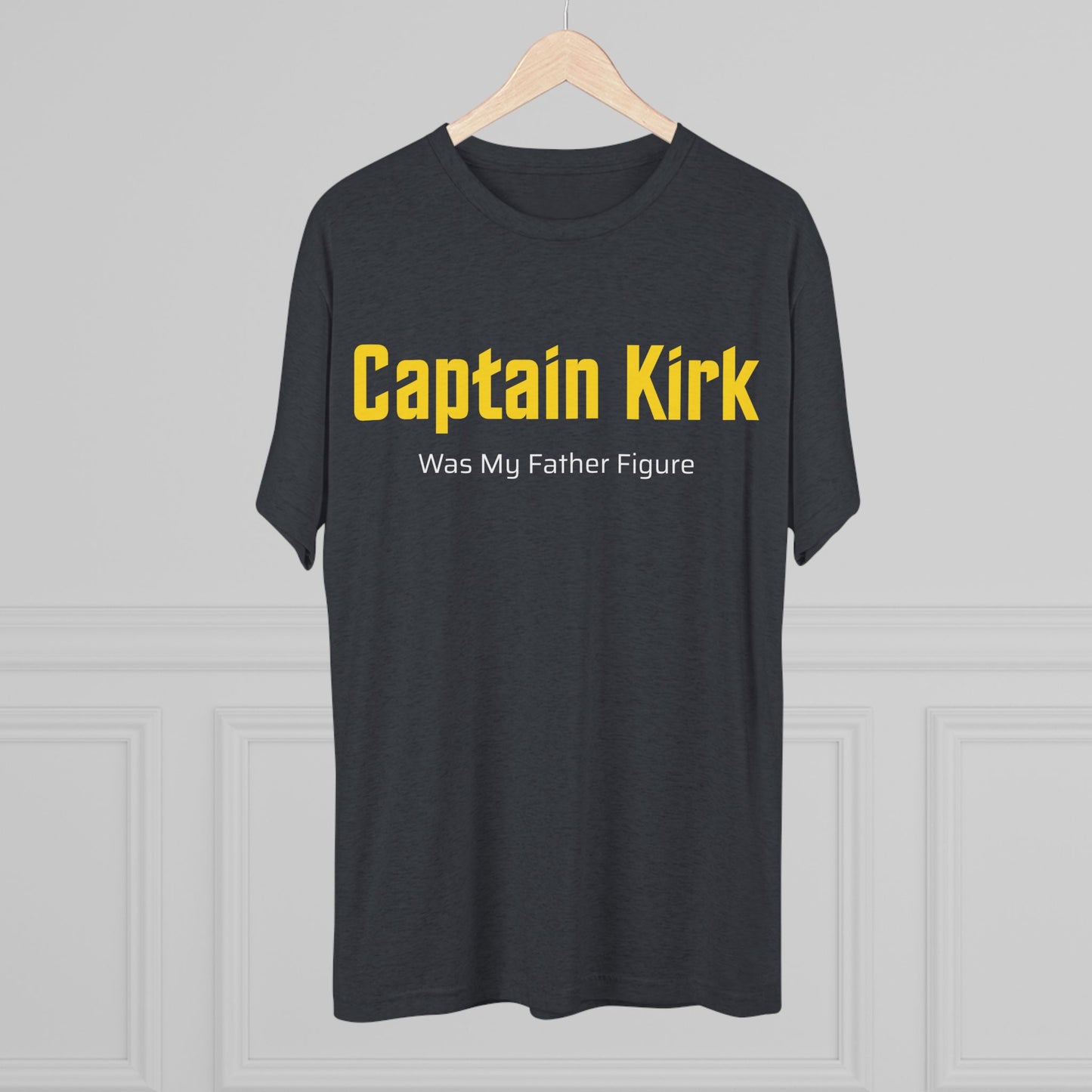 Captain Kirk was my father figure | TOS